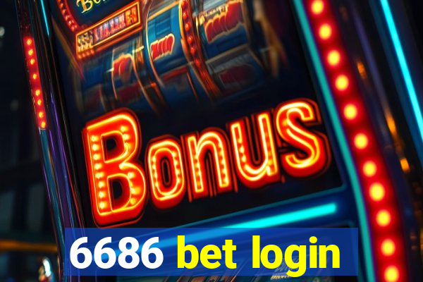 6686 bet login